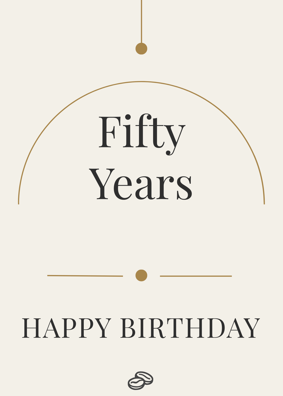 50th Birthday Card - More Life to Be Lived - Digital Download
