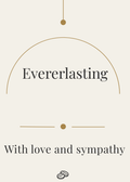 Sympathy Card - Everlasting - Digital Download