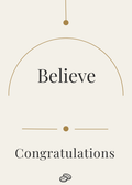 Congratulations Card - Believe - Digital Download