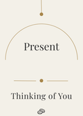 Thinking of You Card - Present - Digital Download