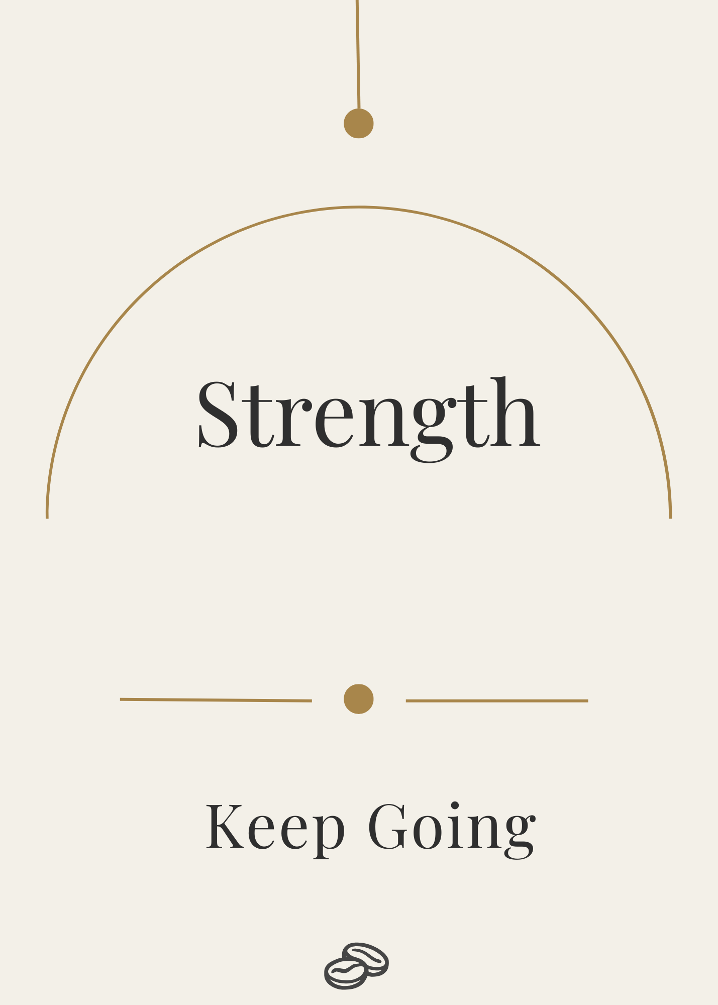 Keep Going Card - Strength - Digital Download