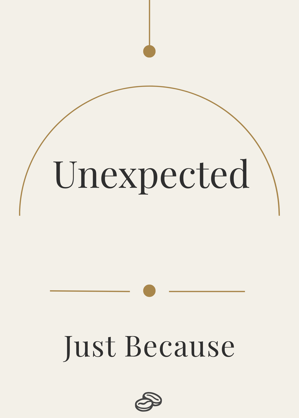 Just Because Card - Unexpected - Digital Download