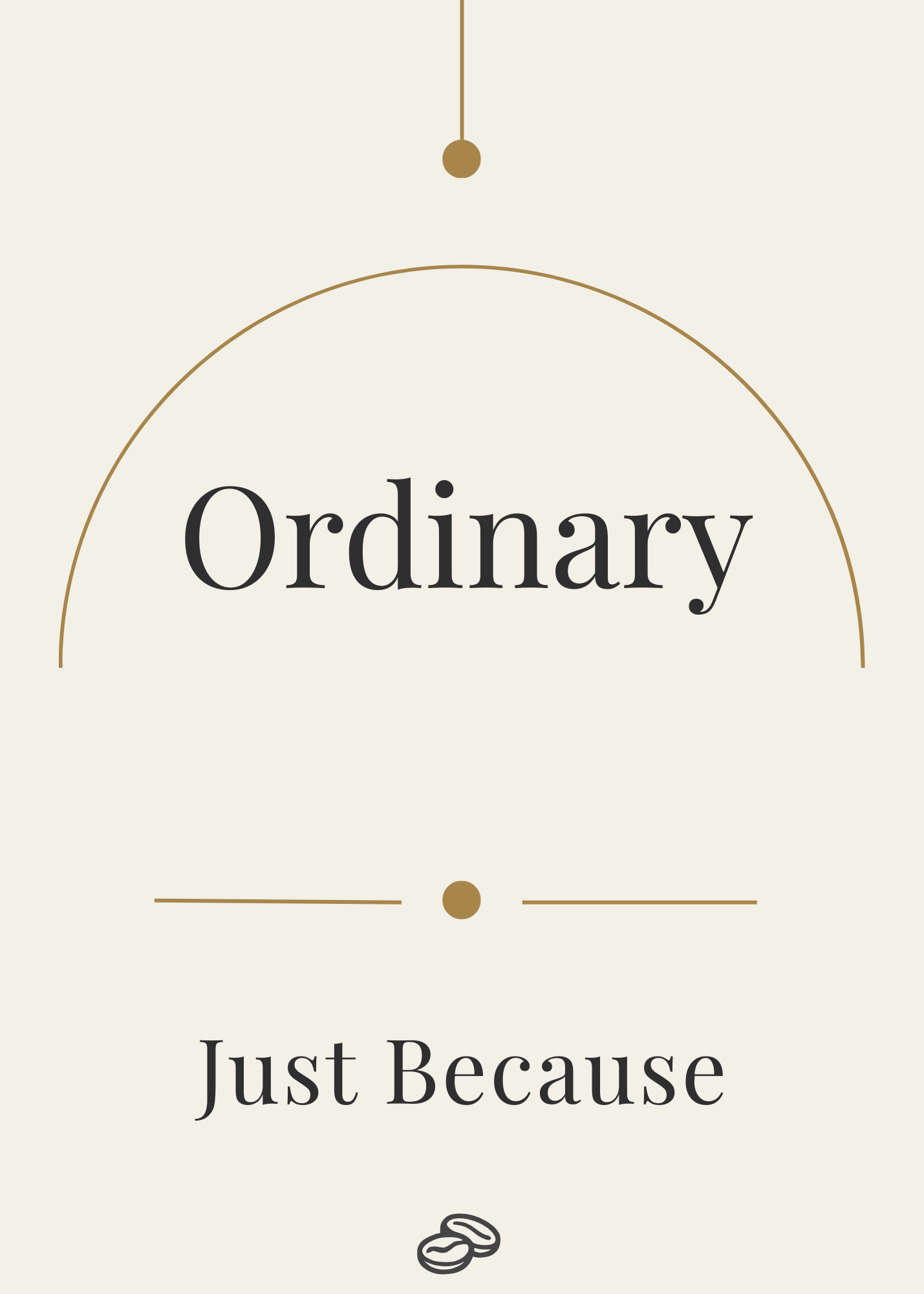 Just Because Card - Ordinary -Digital Download