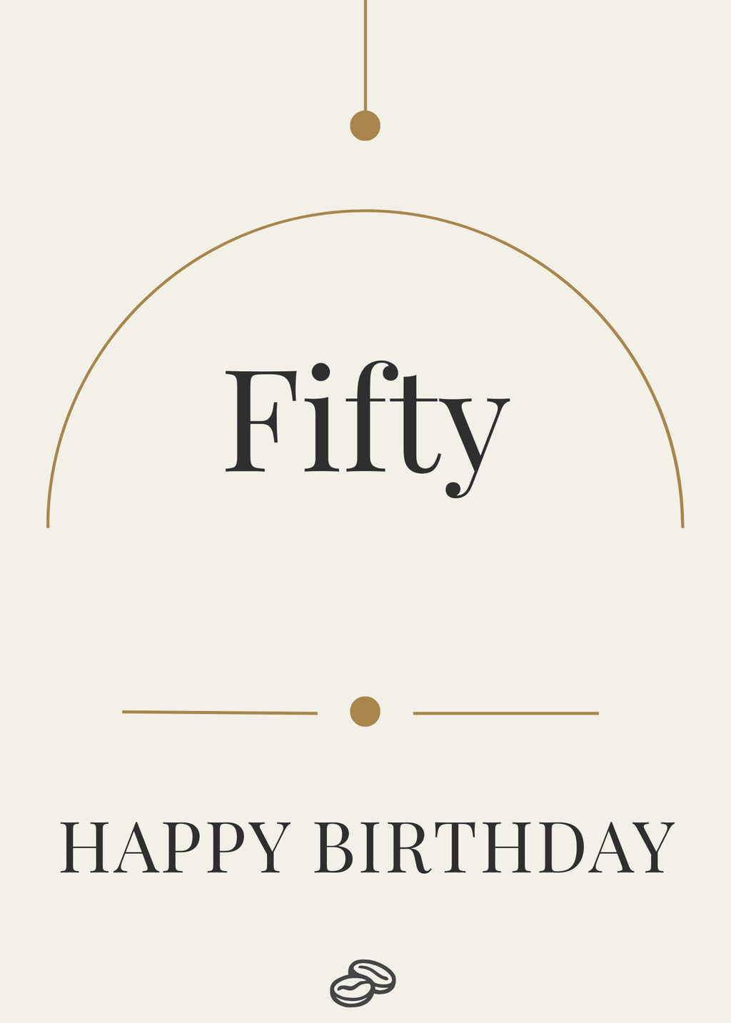 50th Birthday Card - More Life to Be Lived - Digital Download