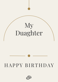 My Daughter Birthday Card - Digital Download
