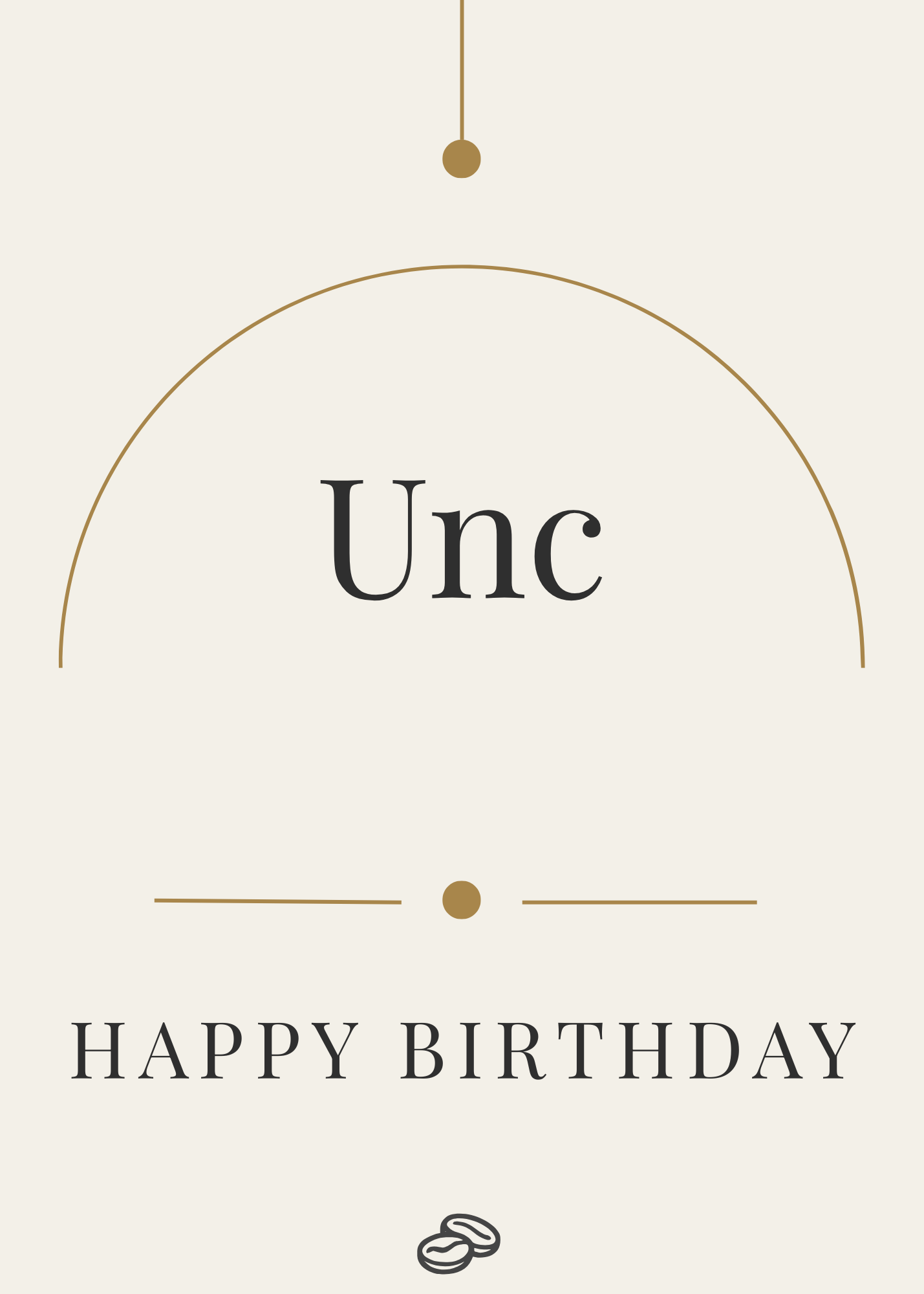 Unc Birthday Card - Favorite Part of Growing Up - Digital Download
