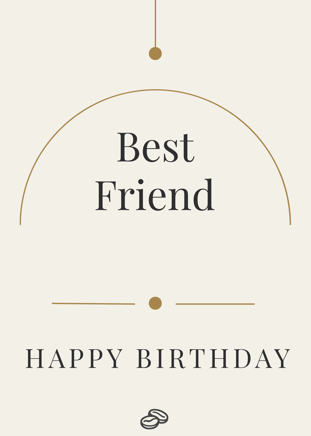 Best Friend Birthday Card - One of Life's Greatest Gifts- Digital Download