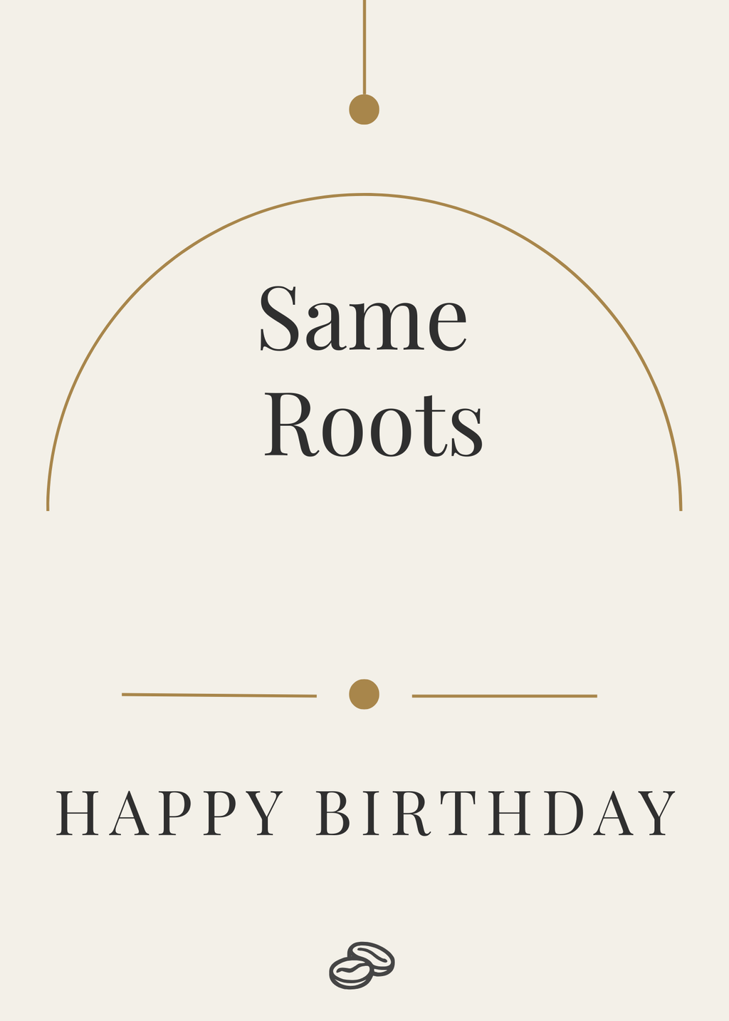Birthday Card - Same Roots - Digital Downloads
