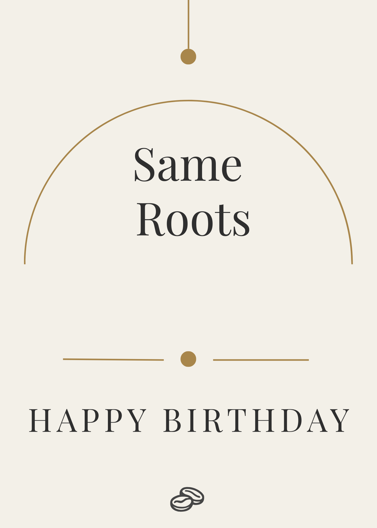 Birthday Card - Same Roots - Digital Downloads