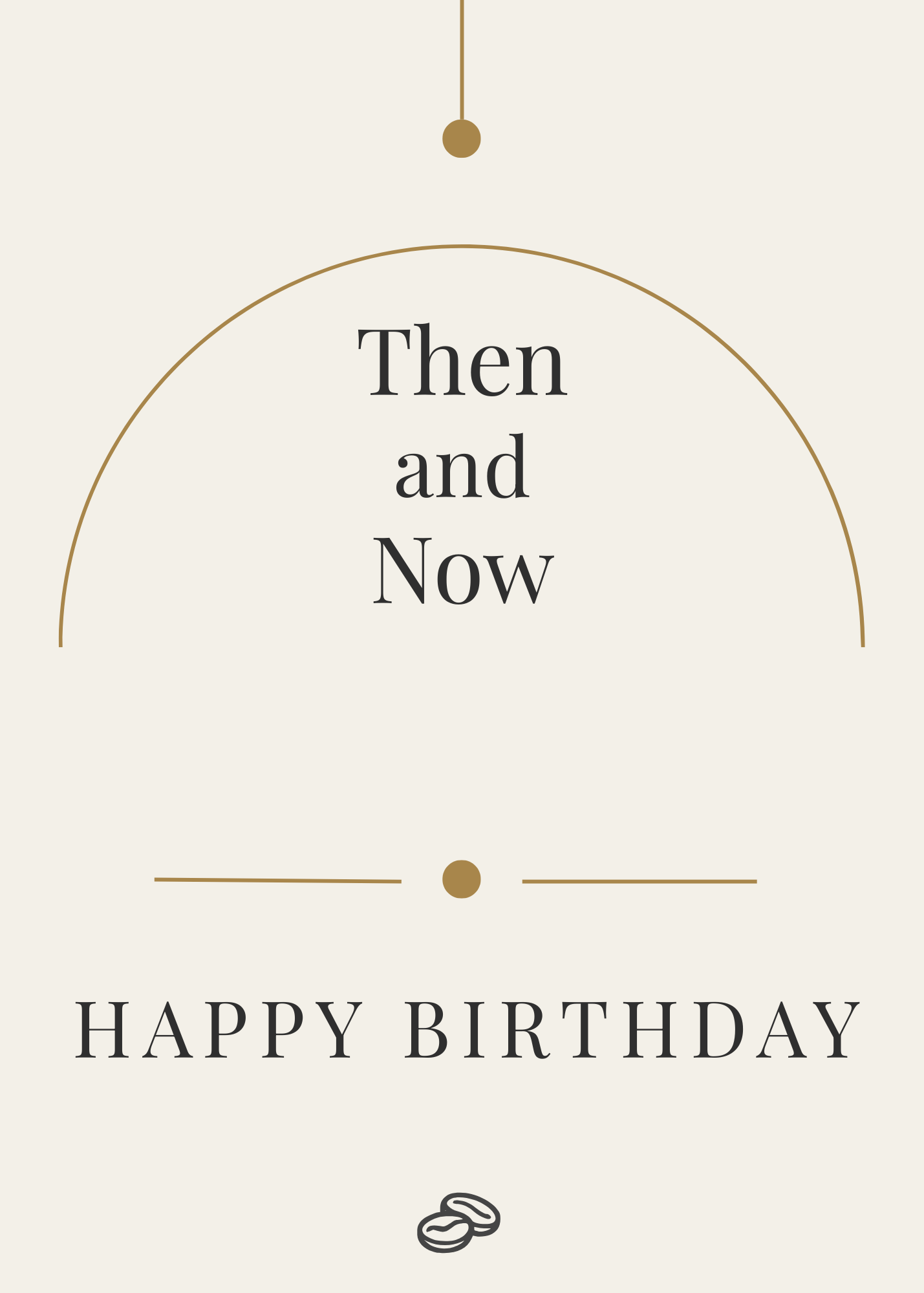 Birthday Card - Then and Now - Digital Download