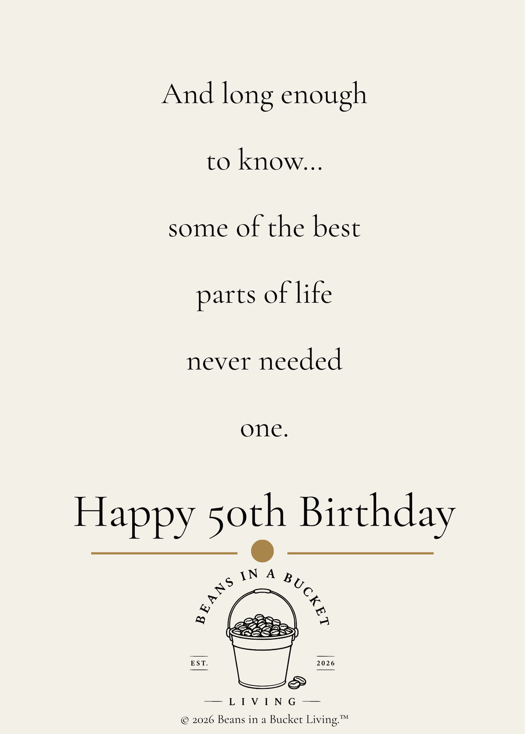 50th Birthday Card - The Best Part of Life - Digital Download