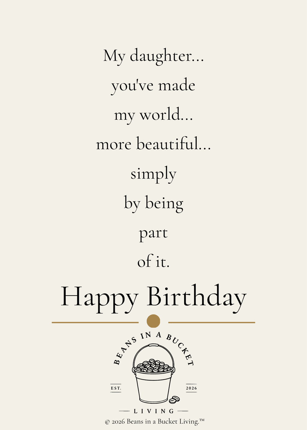 Daughter Birthday Card - My World More Beautiful - Digital Download