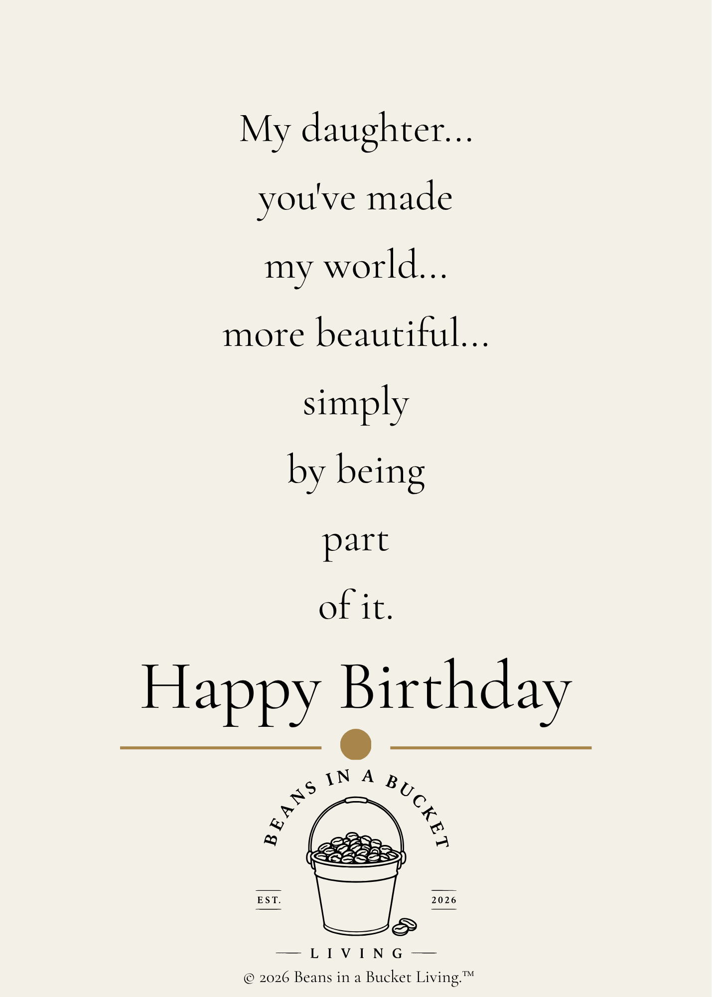 Daughter Birthday Card - My World More Beautiful - Digital Download