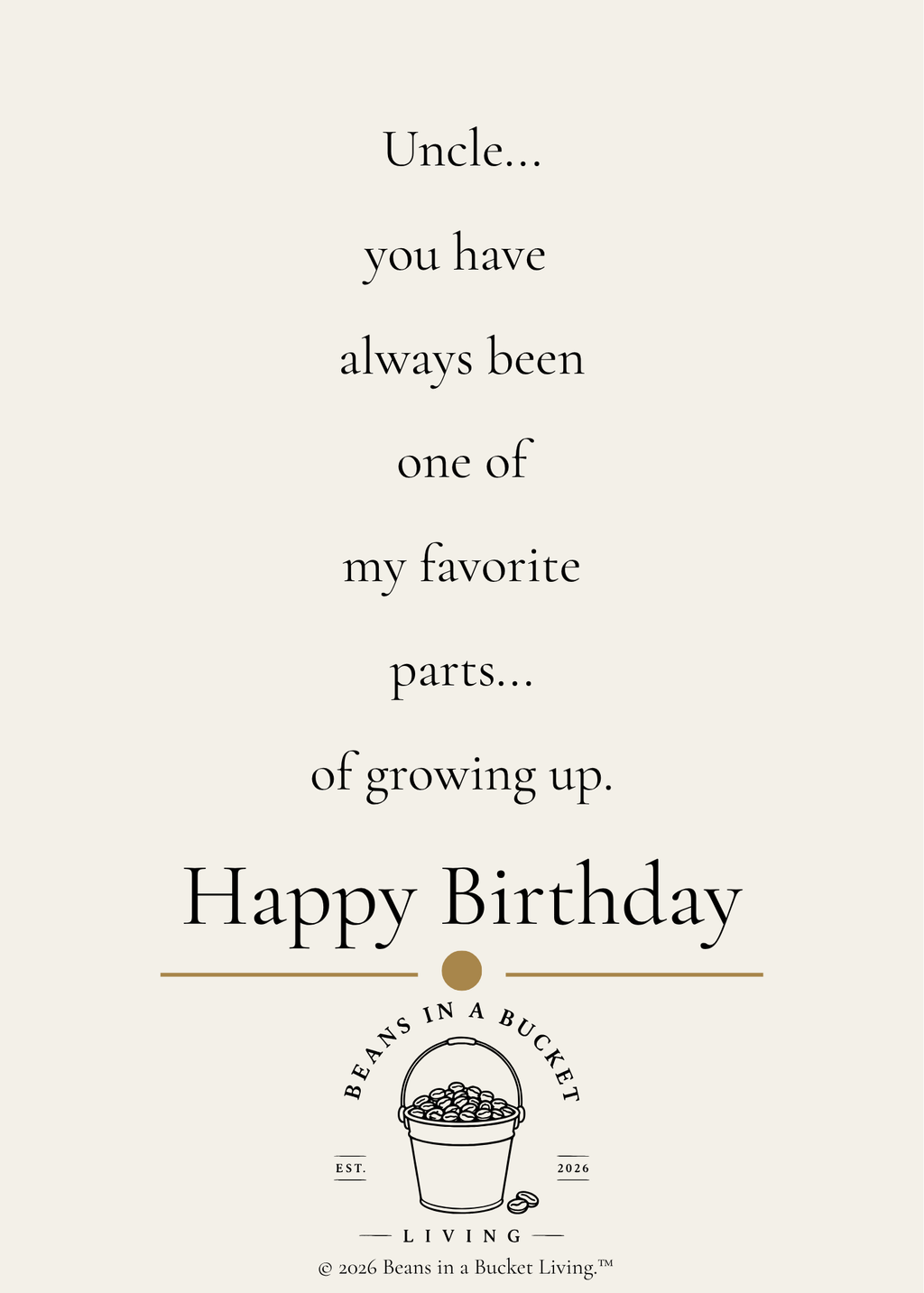 Unc Birthday Card - Favorite Part of Growing Up - Digital Download