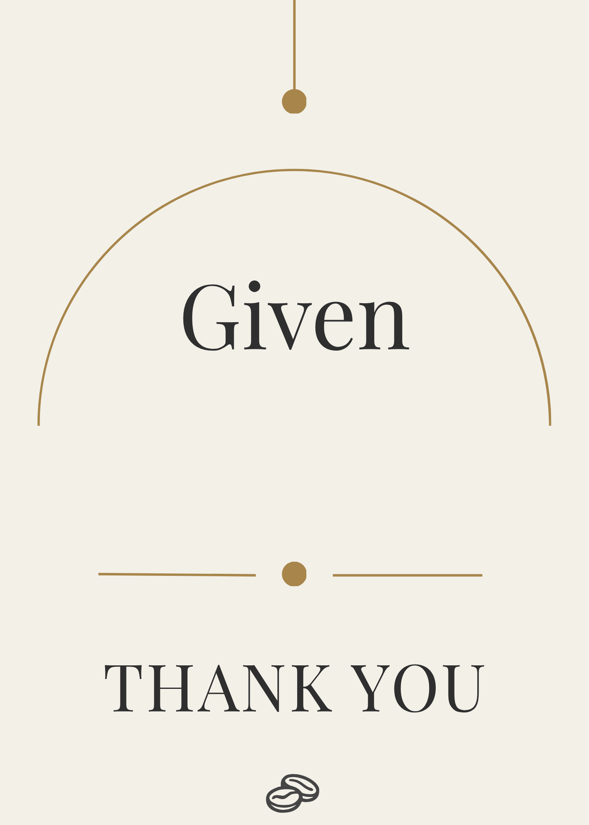 Thank You Card - Given - Digital Download