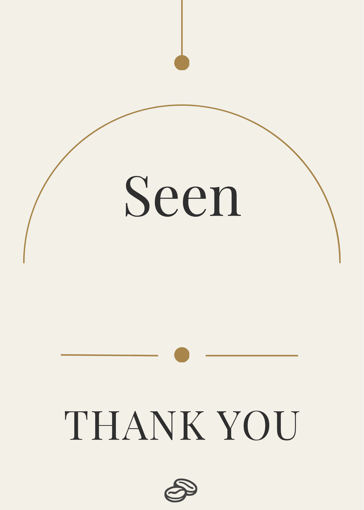 Thank You Card - Seen - Digital Download