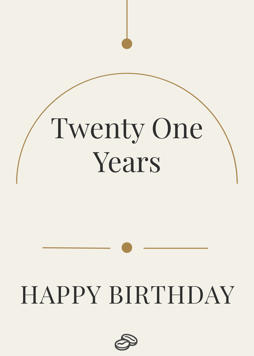 21st Birthday Card - Twenty One Years- Digital Download