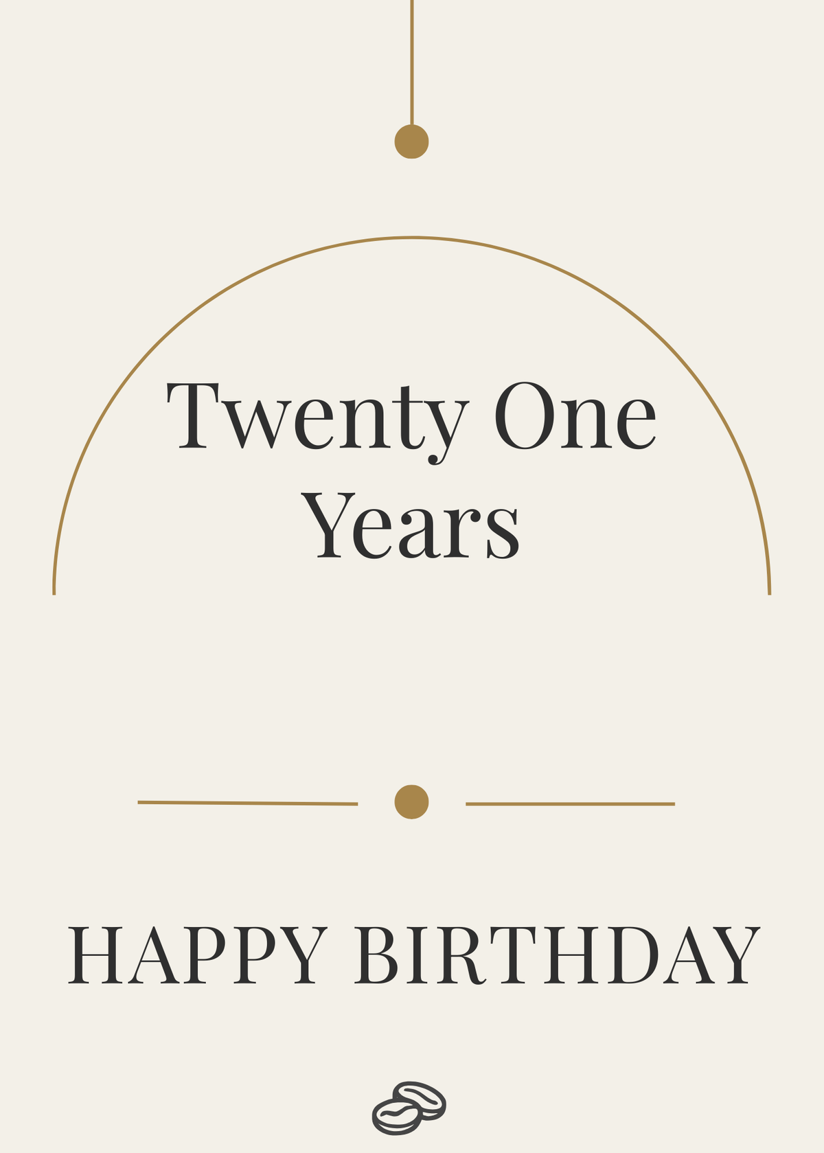 21st Birthday Card - Twenty One Years- Digital Download